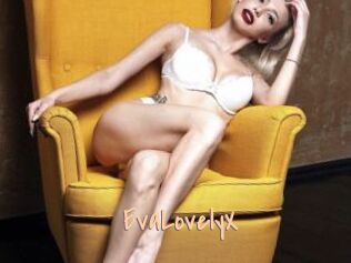 EvaLovelyX