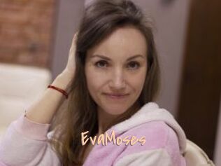 EvaMoses