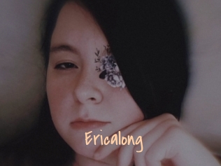 Ericalong