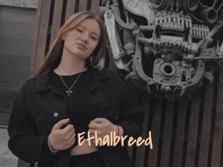 Ethalbreed