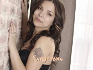 Evagreens
