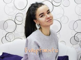 Evaoptimistic