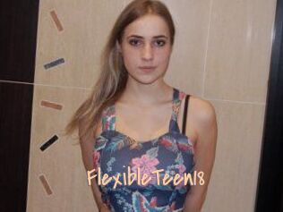 FlexibleTeen18
