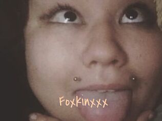 Foxkinxxx