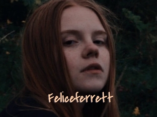 Feliceferrett
