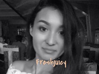 Freshjuicy