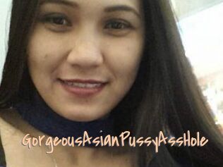 GorgeousAsianPussyAssHole