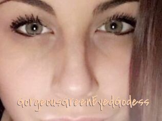 GorgeousGreenEyedGodess