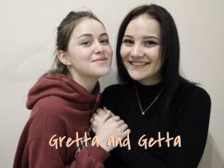 Gretta_and_Getta