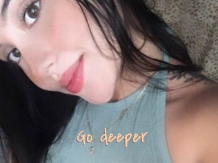 Go_deeper