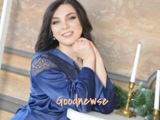 Goodnewse