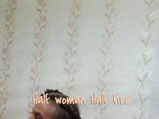 Half_woman_Half_fire