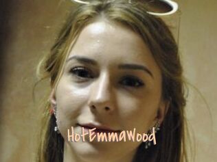 HotEmmaWood