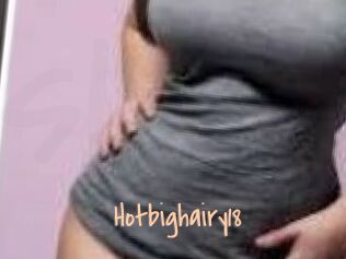 Hotbighairy18