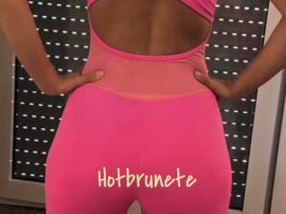 Hotbrunete