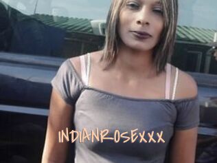 INDIANROSEXXX