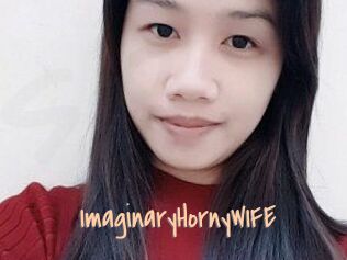 ImaginaryHornyWIFE