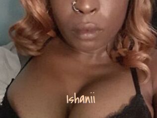 Ishanii