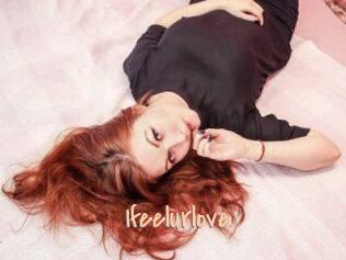 Ifeelurlove