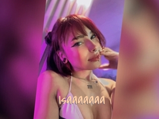 Isaaaaaaa