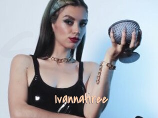 Ivannafiree