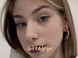 Jettadryer