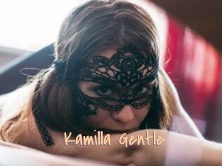 Kamilla_Gentle