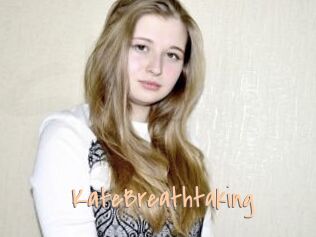 KateBreathtaking