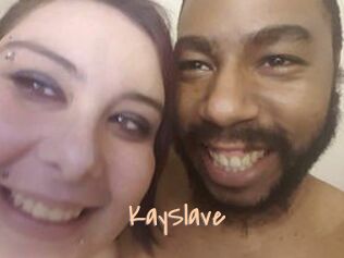 KaySlave