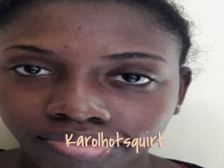 Karolhotsquirt