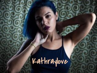 Kathraylove