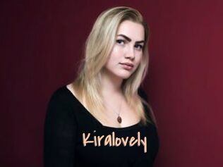 Kiralovely