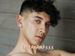Kitanamkxxx