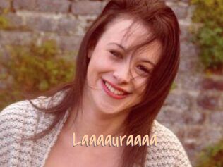 Laaaauraaaa