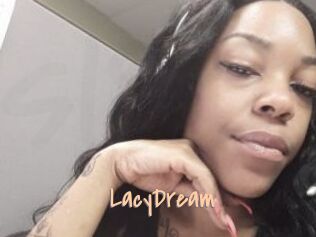 LacyDream