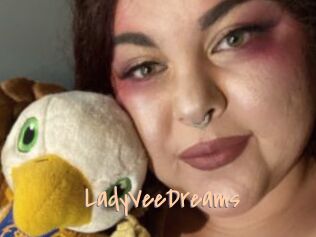 LadyVeeDreams