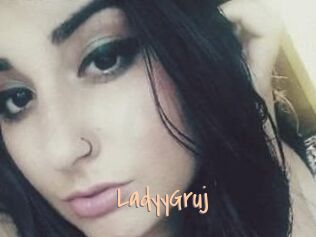 LadyyGruj