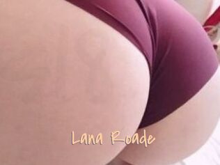 Lana_Roade