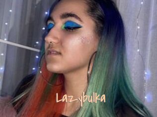 Lazybulka