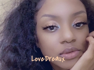 LoveDreaux