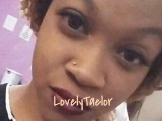LovelyTaelor