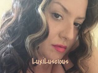 LuxiLuscious