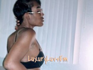 LuxuryLuvsEm