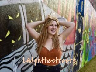 Ladyinthestreets