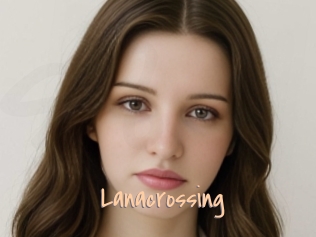 Lanacrossing