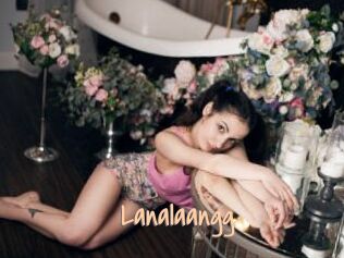 Lanalaangg