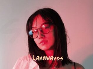 Lanawaves