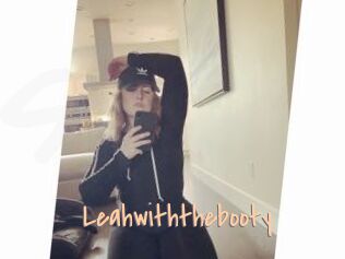 Leahwiththebooty