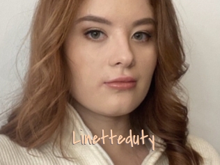 Linetteduty
