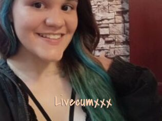 Livecumxxx